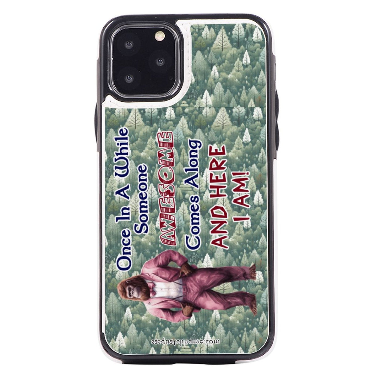 iPhone 11 Pro Bigfoot, Sasquatch Cell Phone Flip Wallet Case - "Once in a while..."