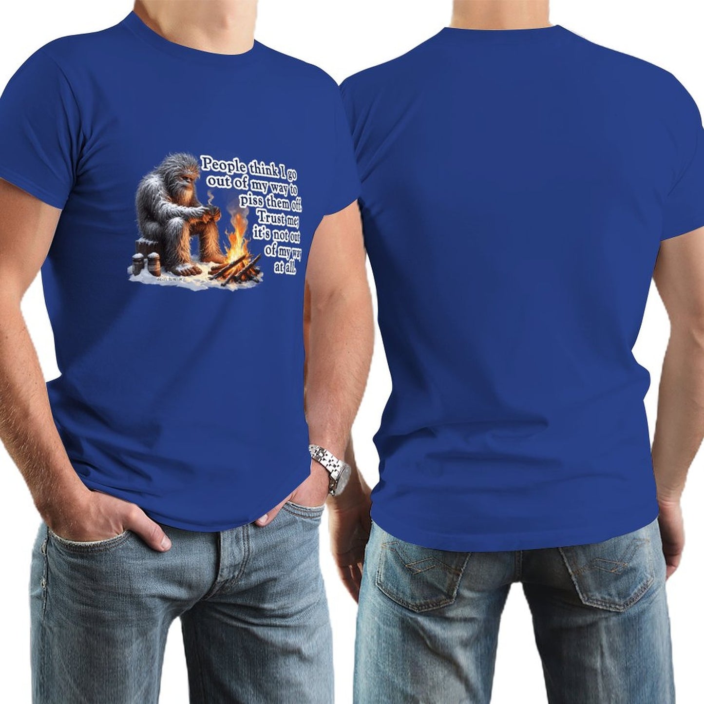 "People Say I go out of my way", Bigfooot, Sasquatch - Short Sleeve Tshirt Men