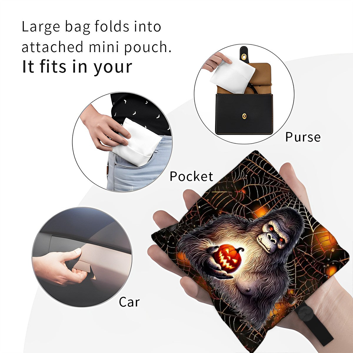 Bigfoot / Sasquatch Halloween Bag, Reusable Folding Bag