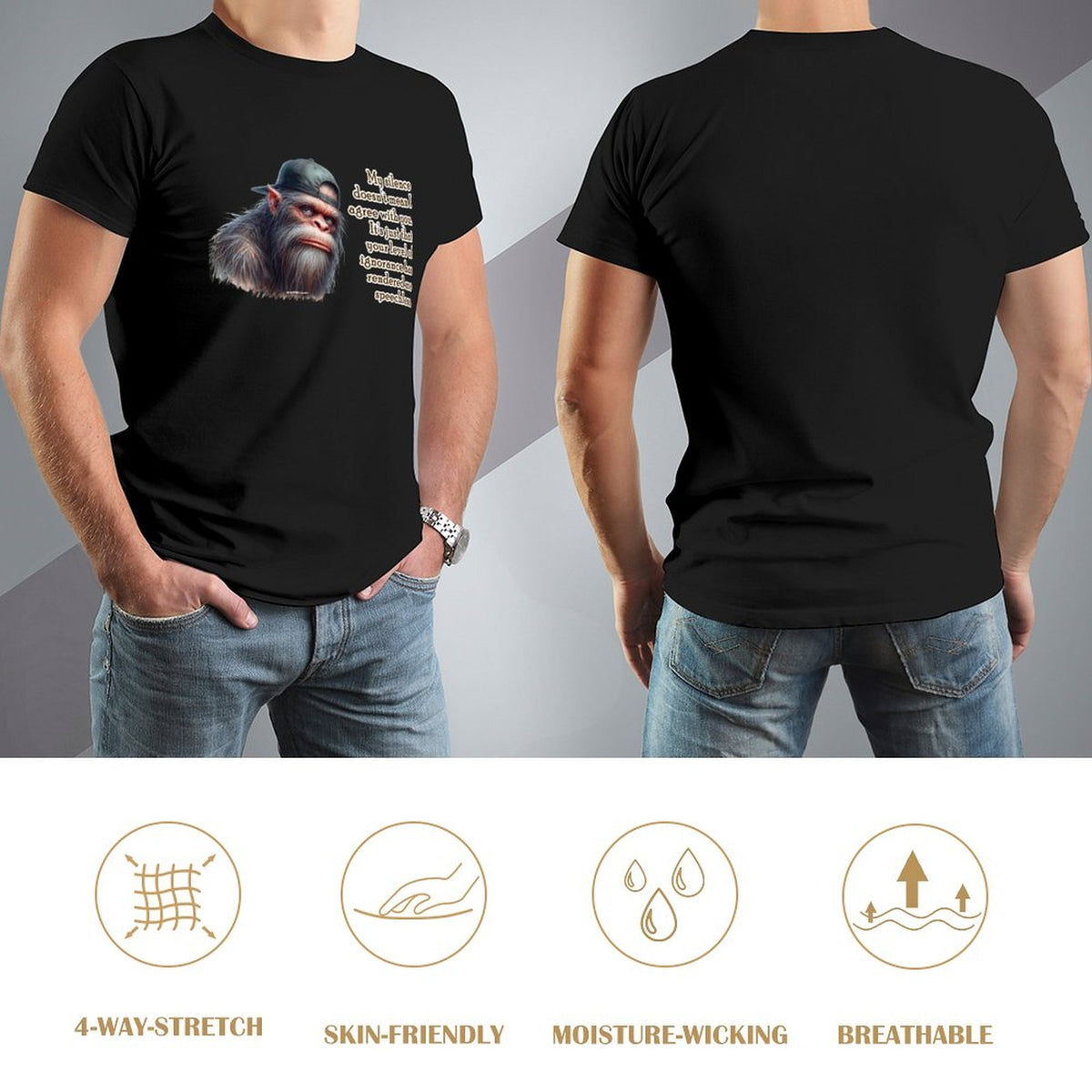 "My Silence Doesn't Mean..." Bigfoot, Sasquatch Short Sleeve T-shirt