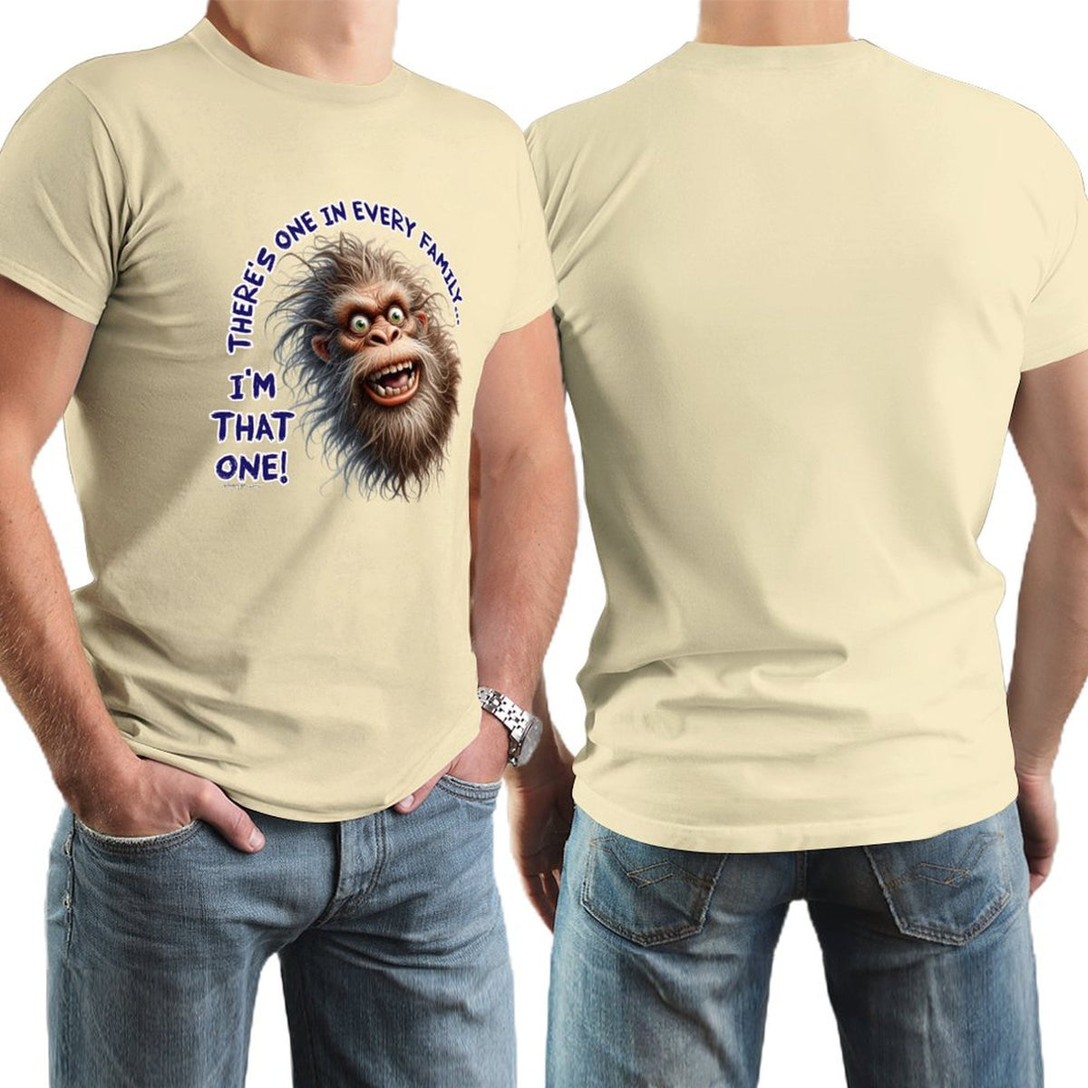 "There's on in every family...", Bigfoot, Sasquatch, Cotton Short Sleeve T-shirt