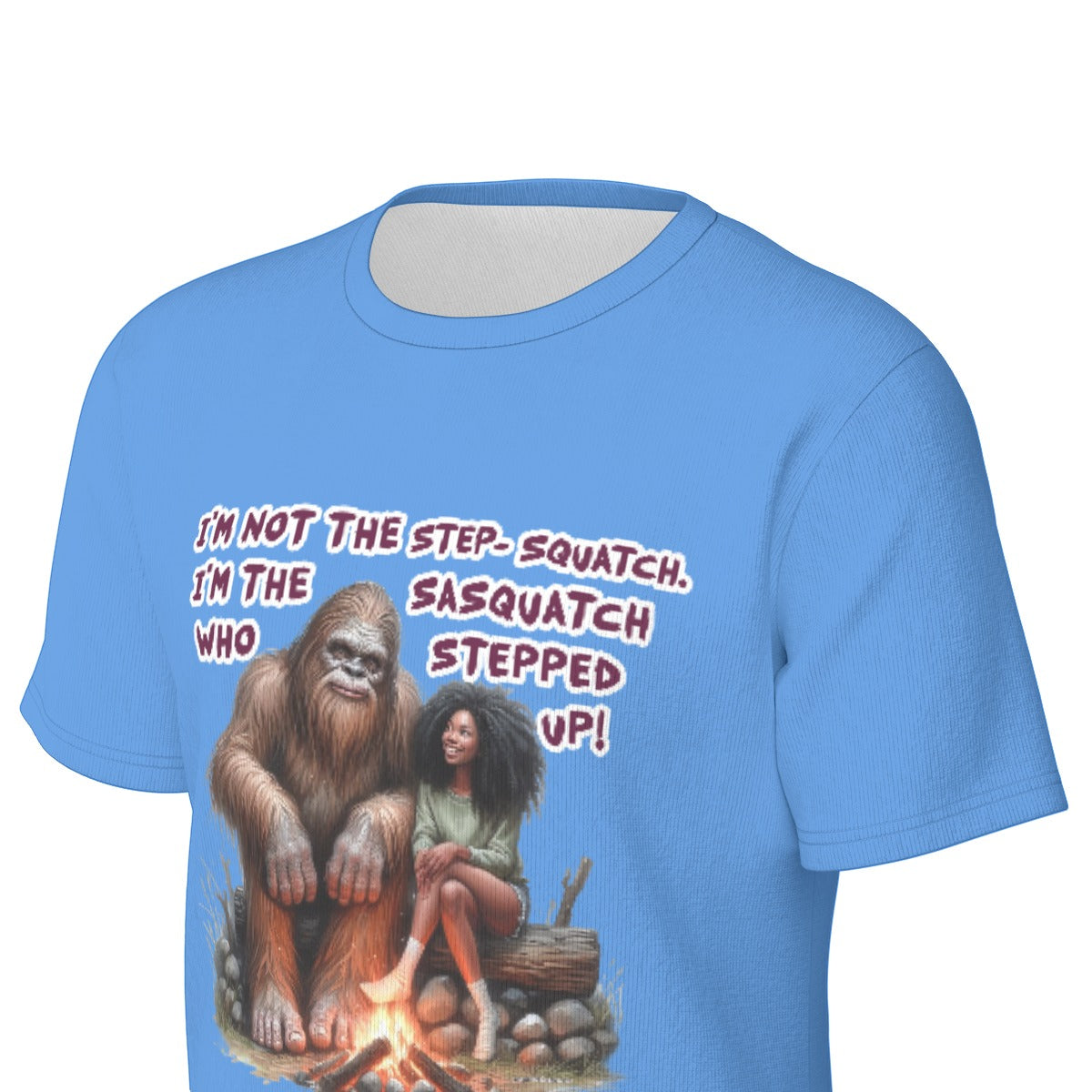Bigfoot / Sasquatch, "I'm not the step Squatch..", Unisex Short Sleeve O-Neck Cotton T Shirt