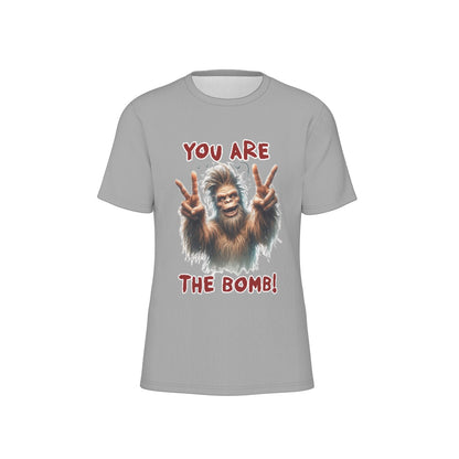 Bigfoot / Sasquatch "You re the bomb", Unisex Short Sleeve O-Neck Cotton T Shirt