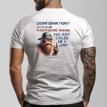 Bigfoot, Sasquatch "Disinformation" Cotton Short Sleeve Double Sided T-shirt