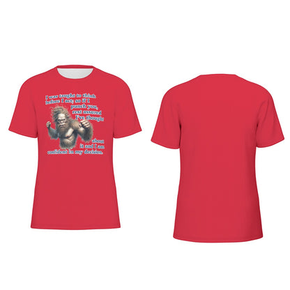 Bigfoot / Sasquatch "I was taught to think...", Unisex Short Sleeve O-Neck Cotton T Shirt