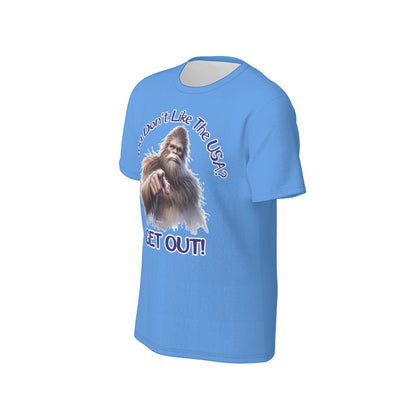 Bigfoot / Sasquatch "You don't like...", Unisex Short Sleeve O-Neck Cotton T Shirt