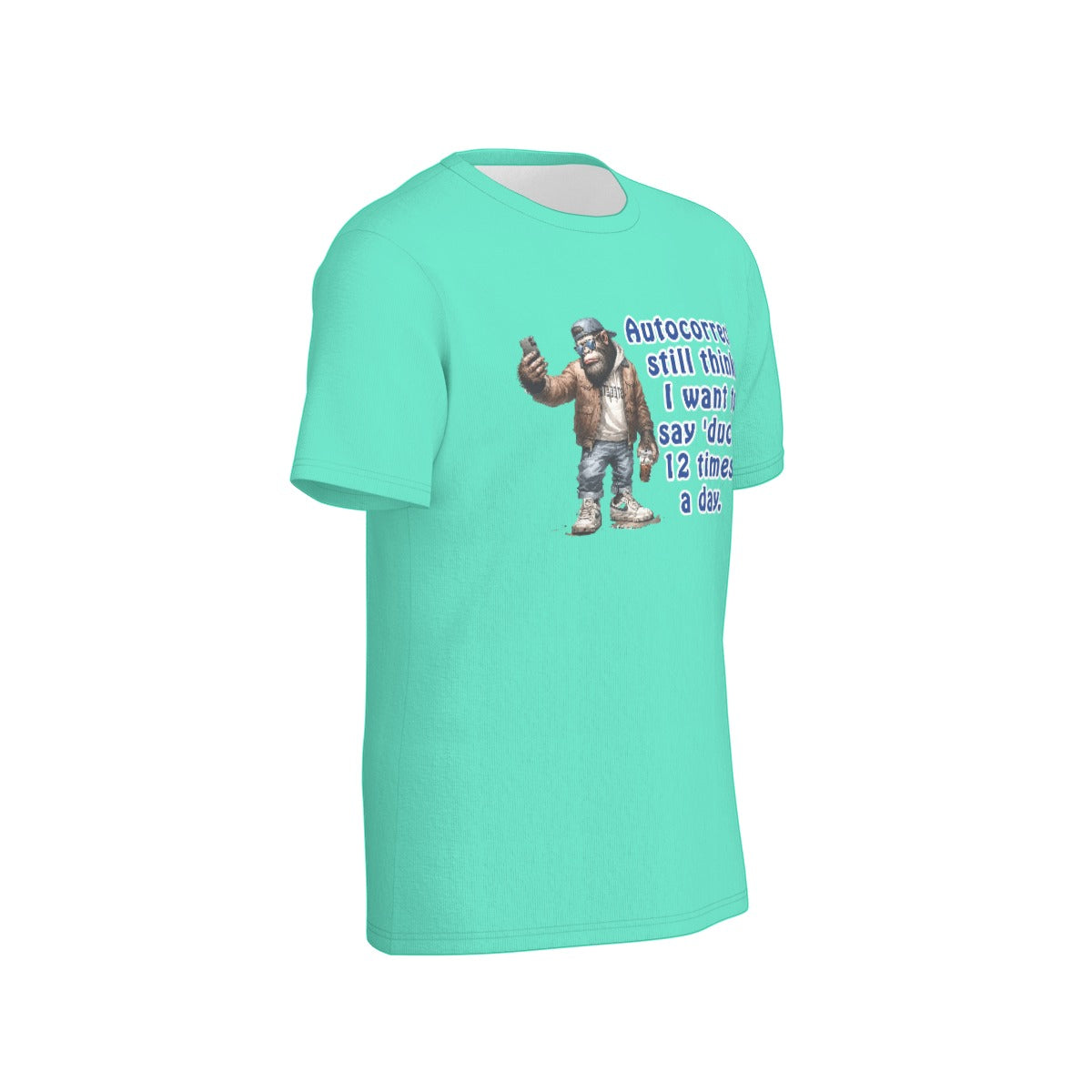 Bigfoot / Sasquatch "My autocorrect...", Unisex Short Sleeve O-Neck Cotton T Shirt