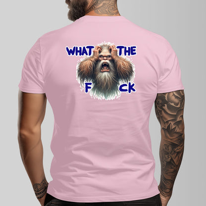 Bigfoot, Sasquatch "What The F_ck" Cotton O-neck Short Sleeve T-shirt - 2 sided