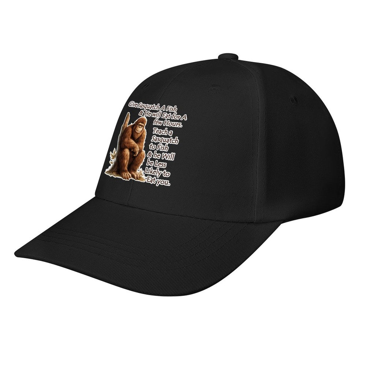 Bigfoot, Sasquatch “Give Sasquatch a fish..", Baseball Cap – 8 Colors