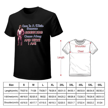 Sasquatch, Bigfoot "Once is a while...", Cotton Short Sleeve T-shirt