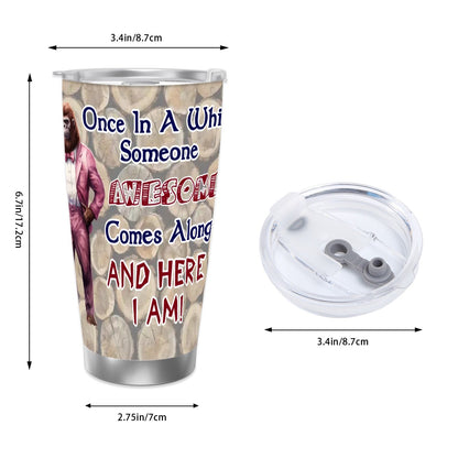 Sasquatch "Once in a while", Themed 40 oz Travel Coffee Mug with a Straw