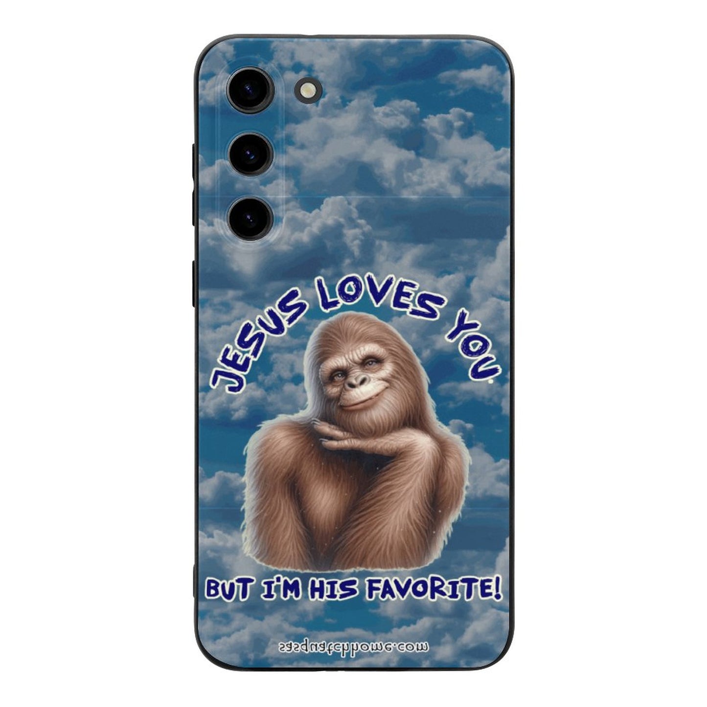 Sasquatch, Bigfoot "Jesus Loves you.." - Samsung S23 Series Cell Phone Case