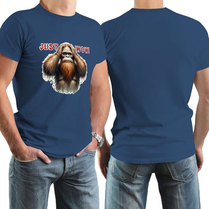 Sasquatch / Bigfoot "just Wow", Cotton Short Sleeve T-shirt