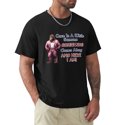 Sasquatch, Bigfoot "Once is a while...", Cotton Short Sleeve T-shirt