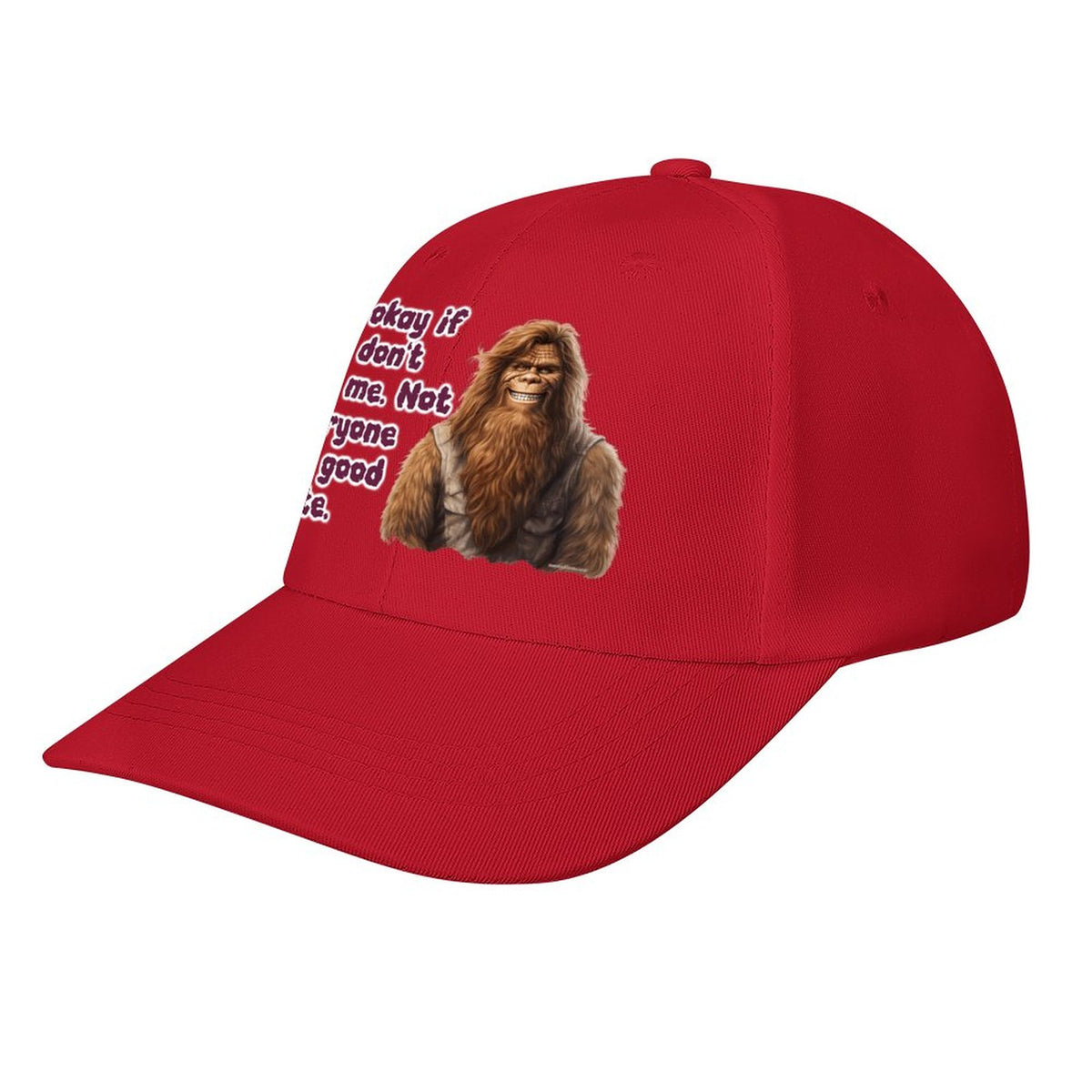 Bigfoot, Sasquatch "It's okay if..", Baseball Cap – 8 Colors