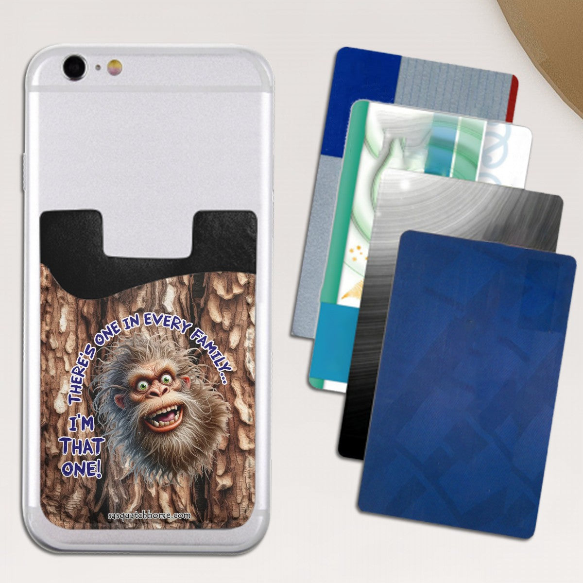 Sasquatch "One In Every Family" Phone Card Holder