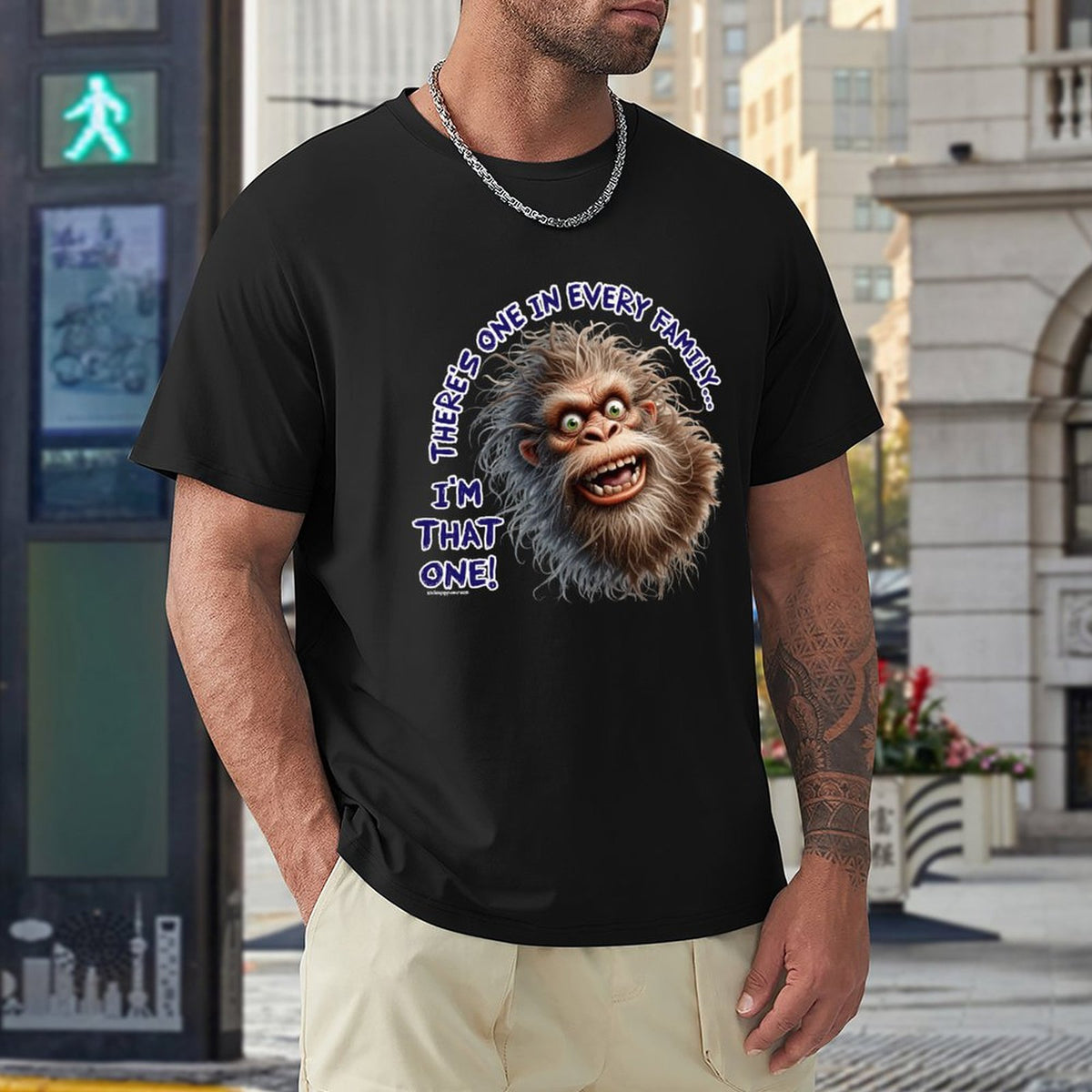 "There's on in every family...", Bigfoot, Sasquatch, Cotton Short Sleeve T-shirt