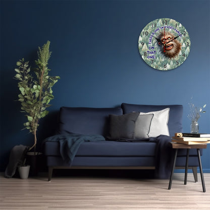 Sarcastic Sasquatch / Bigfoot Wooden Wall Clock- Made in USA