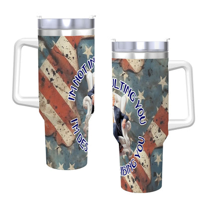 Trump "I'm Describing You" Themed 40 oz Travel Coffee Mug with a Straw