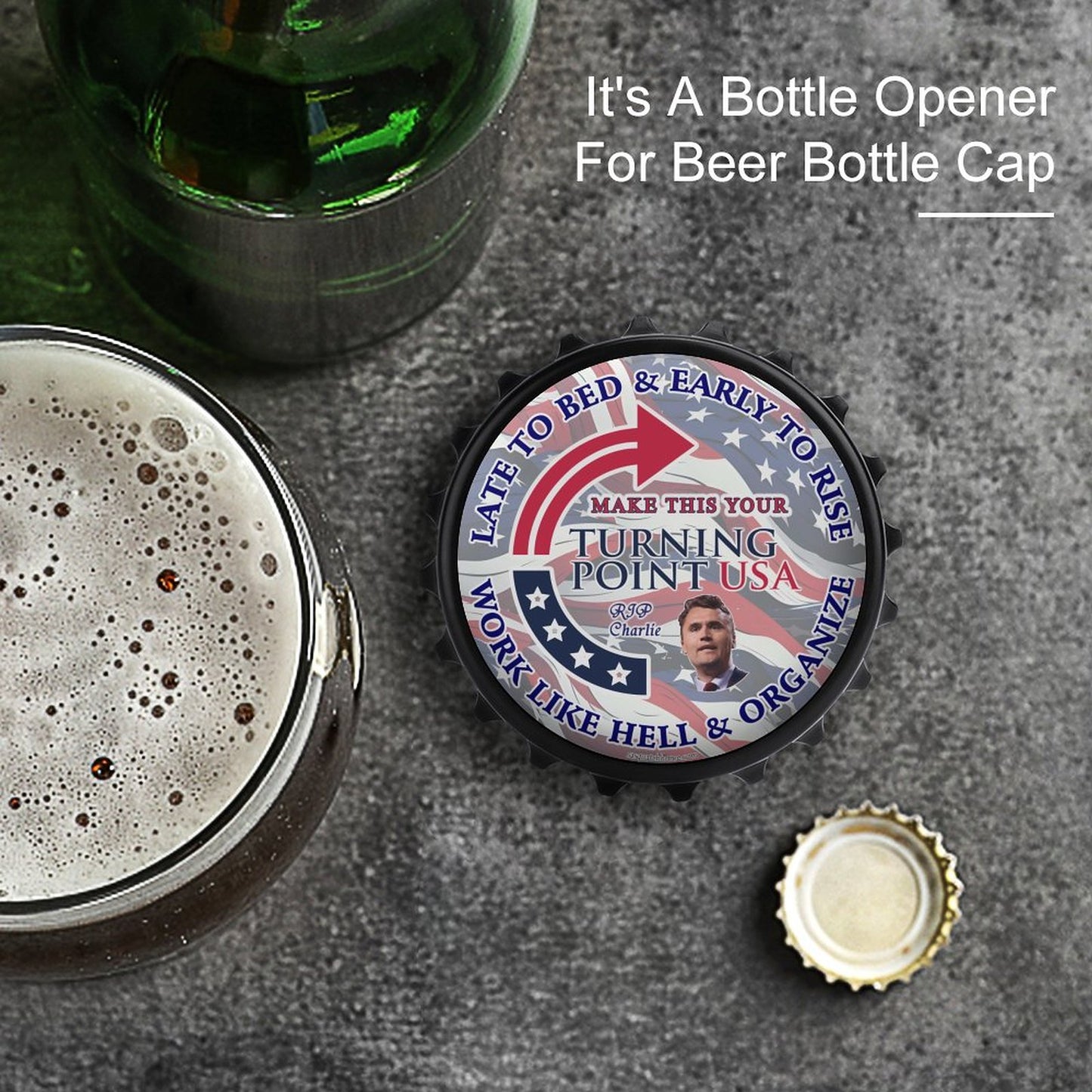 Charlie Kirk, Turning Point, Memorial, 3” Magnetic Can Opener / Coaster / Fridge Decor