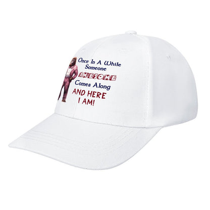 Bigfoot, Sasquatch, "Every once in a while..", Baseball Cap – 8 Colors