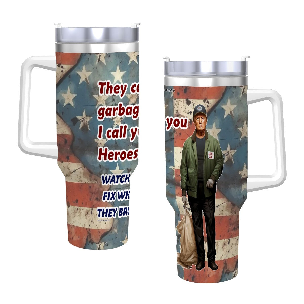Trump "They Call You Trash" Themed 40 oz Travel Coffee Mug with a Straw