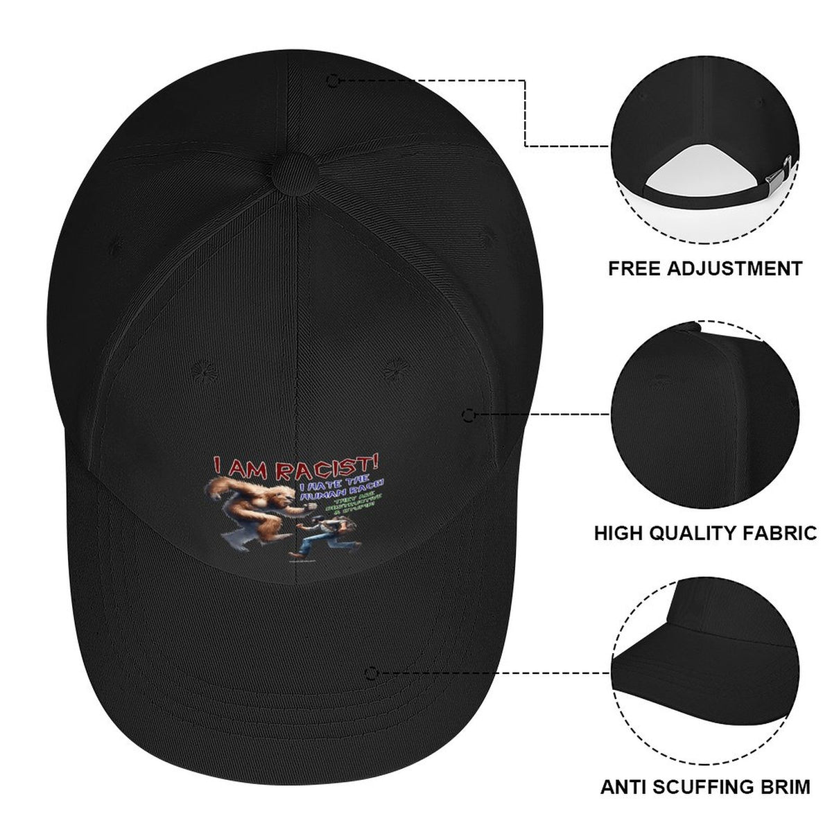 Bigfoot, Sasquatch “I am racist..", Baseball Cap – 8 Colors