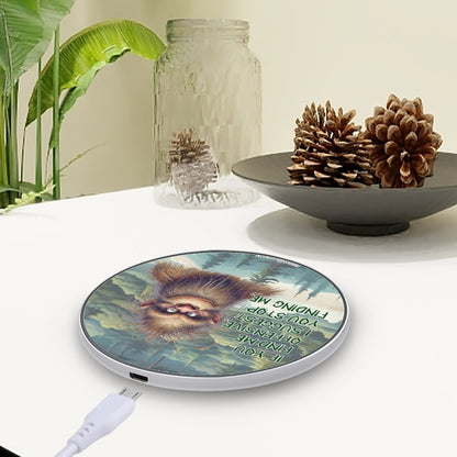 Bigfoot, Sasquatch "If you find me offensive...", Wireless Charger