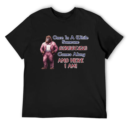 Sasquatch, Bigfoot "Once is a while...", Cotton Short Sleeve T-shirt
