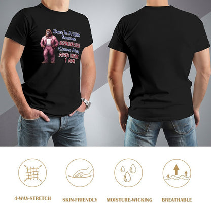 Sasquatch, Bigfoot "Once is a while...", Cotton Short Sleeve T-shirt