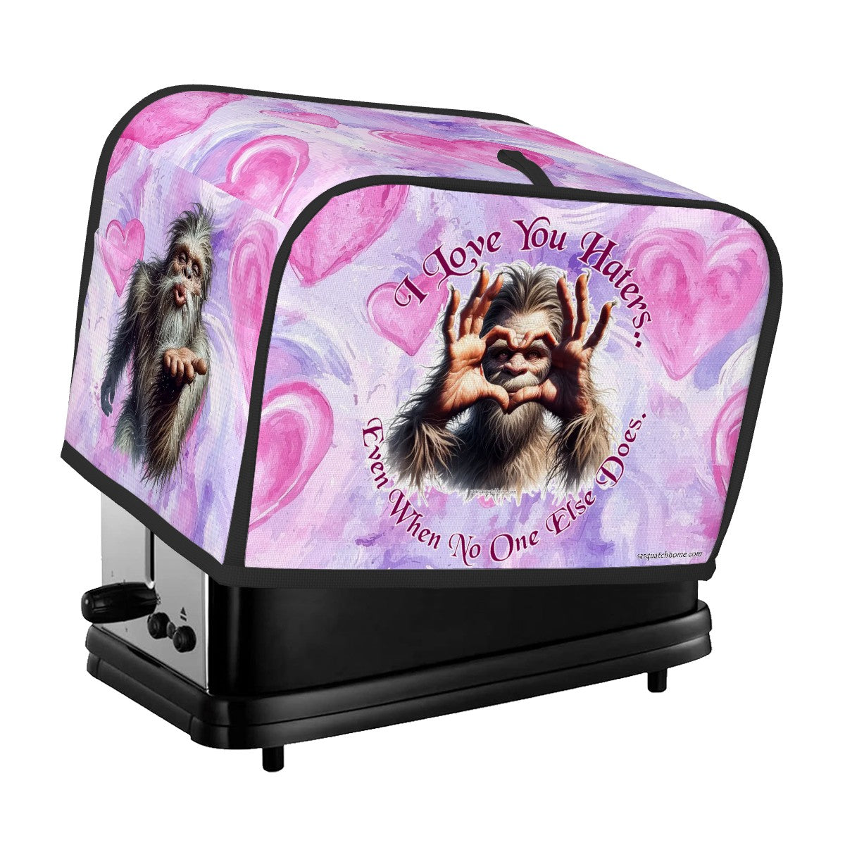 Bigfoot Sasquatch "I love you haters..", 2 Slice Toaster Cover