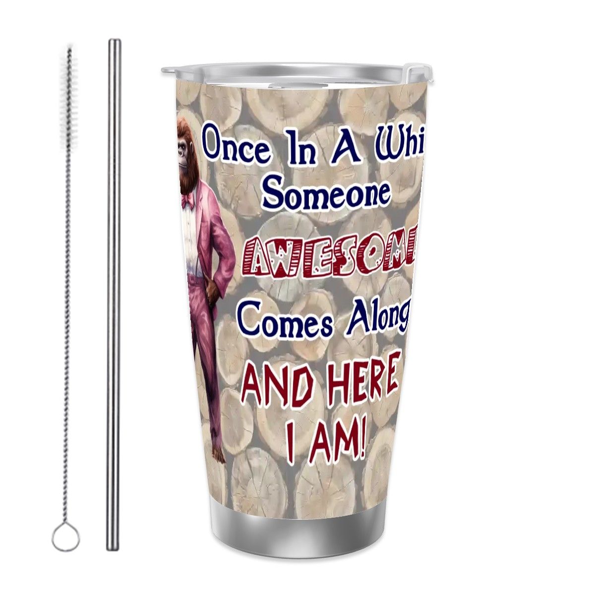 Sasquatch "Once in a while", Themed 40 oz Travel Coffee Mug with a Straw