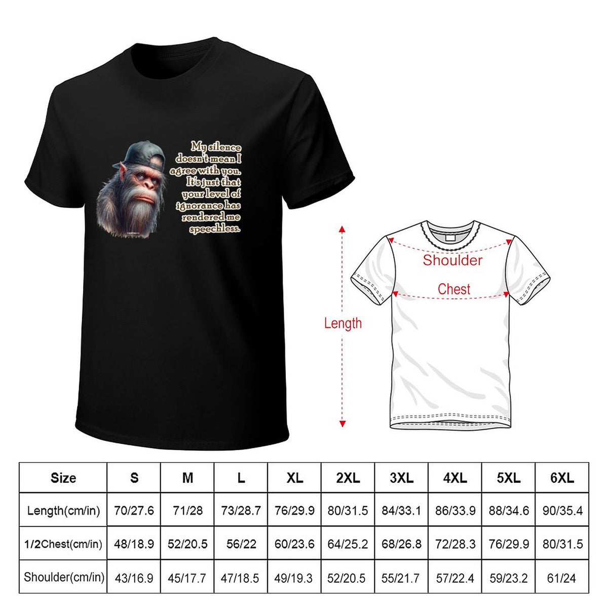 "My Silence Doesn't Mean..." Bigfoot, Sasquatch Short Sleeve T-shirt