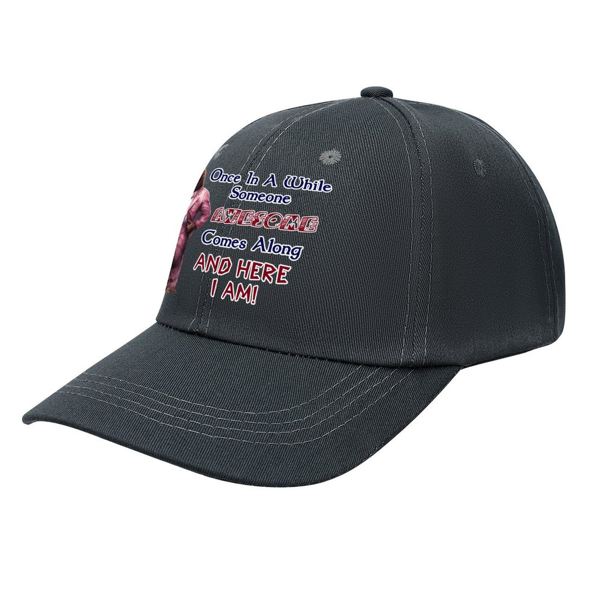 Bigfoot, Sasquatch, "Every once in a while..", Baseball Cap – 8 Colors