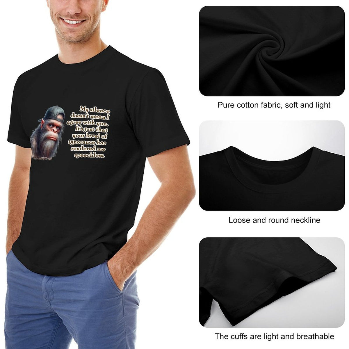 "My Silence Doesn't Mean..." Bigfoot, Sasquatch Short Sleeve T-shirt