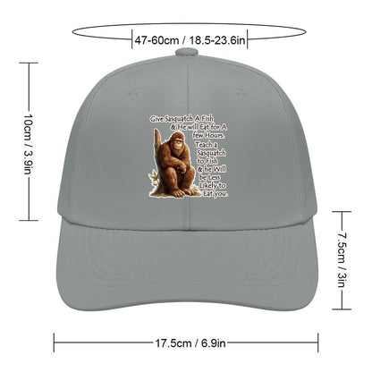 Bigfoot, Sasquatch “Give Sasquatch a fish..", Baseball Cap – 8 Colors