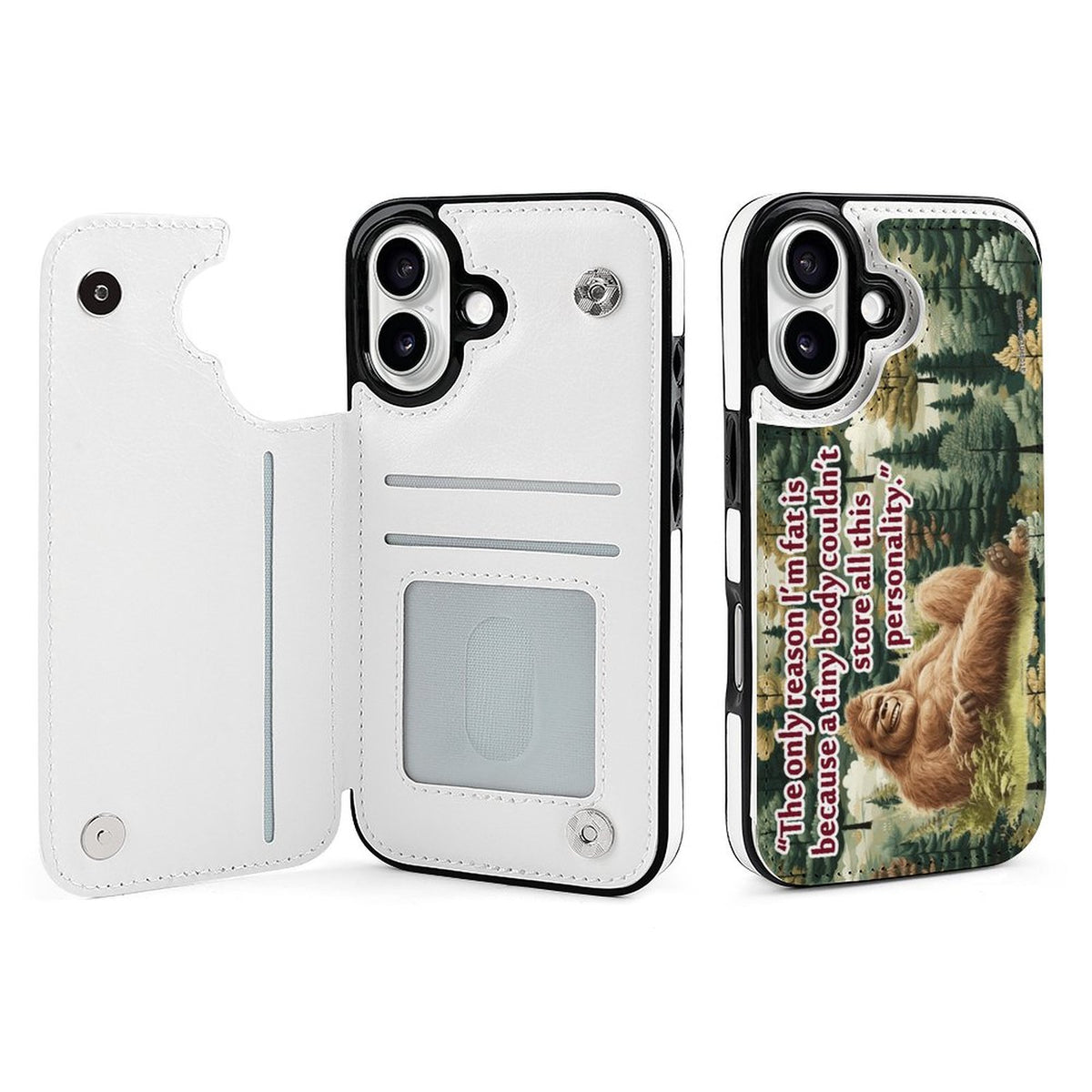 Bigfoot / Sasquatch "I'm only this fat..", iPhone 16 Faux Leather Wallet Case