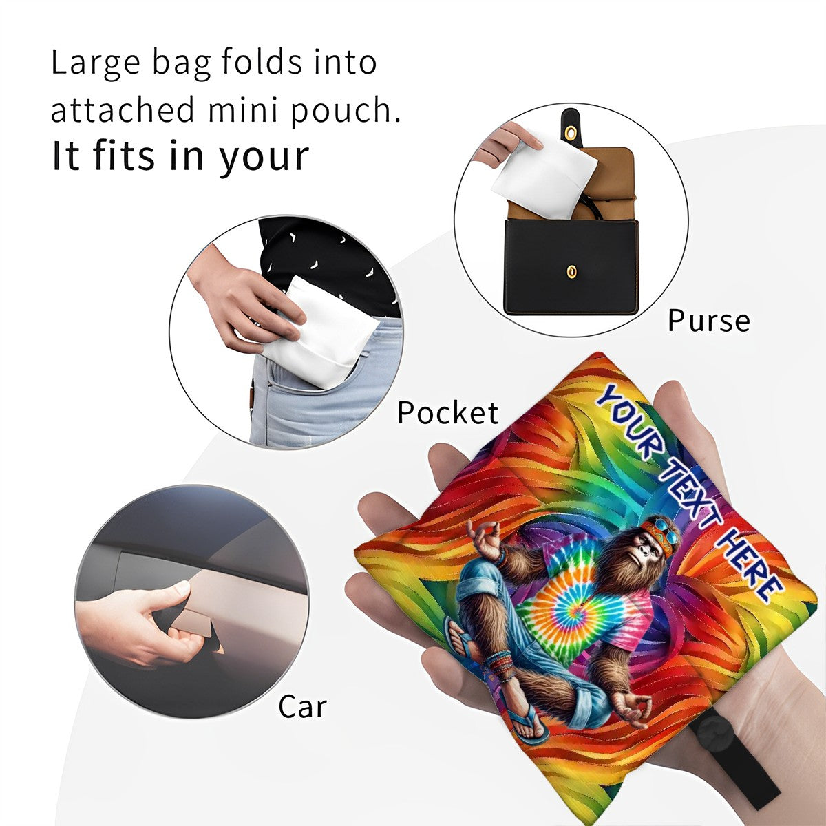 Hippie Sasquatch / Bigfoot, Reusable Folding Bag