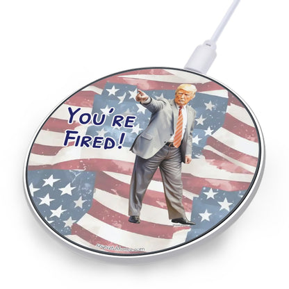 Trump "You're Fired" - Wireless Charger