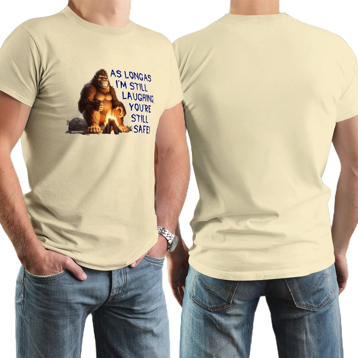 "As long as I'm still laughing...", Sasquatch, Bigfoot, Cotton Short Sleeve T-shirt