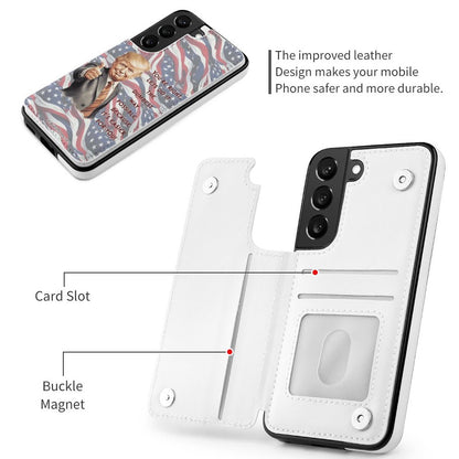 Donald Trump, "You're Right...", Samsung S22 Cell Phone Case / Folding Wallet