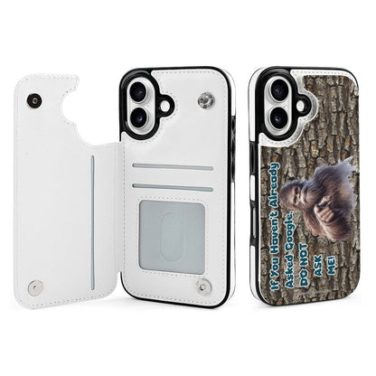 Sasquatch / Bigfoot "If you haven't already..", iPhone 16 Faux Leather Wallet Case
