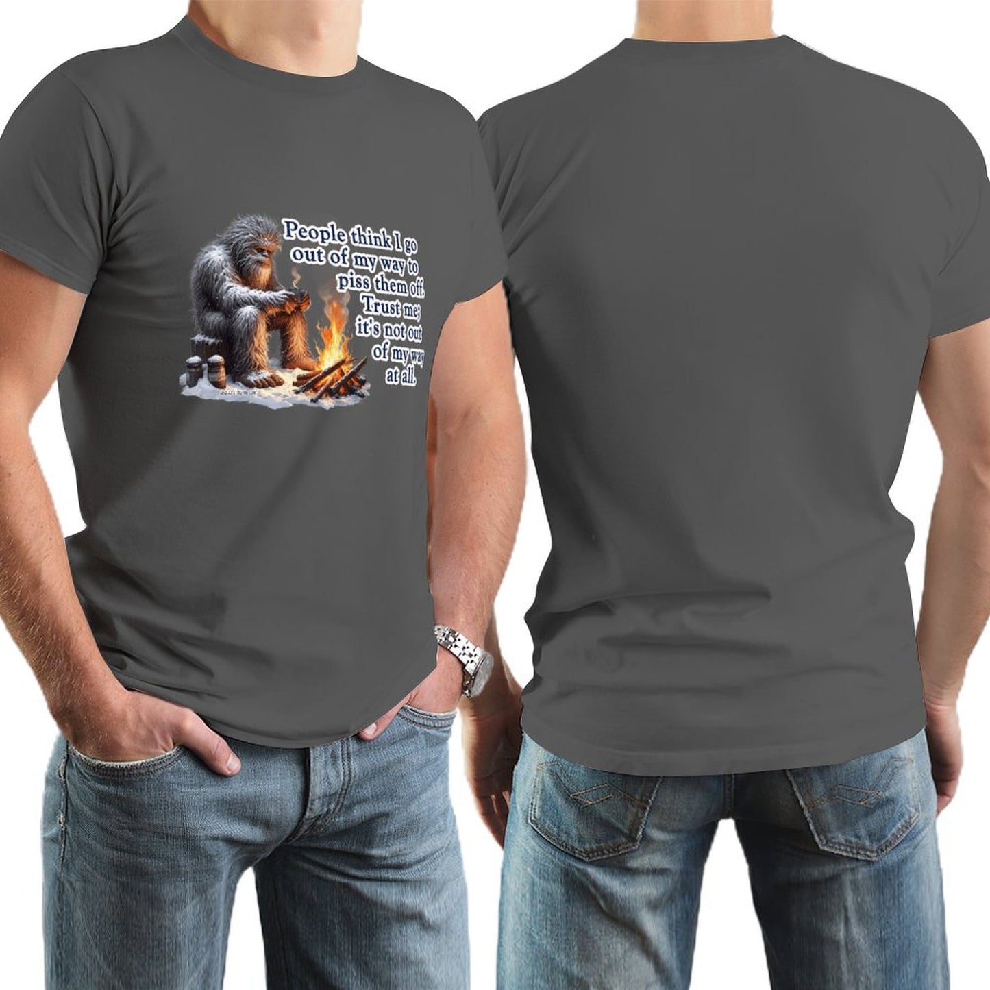 "People Say I go out of my way", Bigfooot, Sasquatch - Short Sleeve Tshirt Men