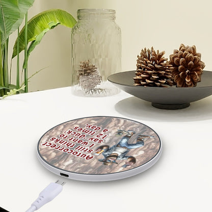 Sasquatch, Bigfoot, "Autocorrect still thinks...", Wireless Charger