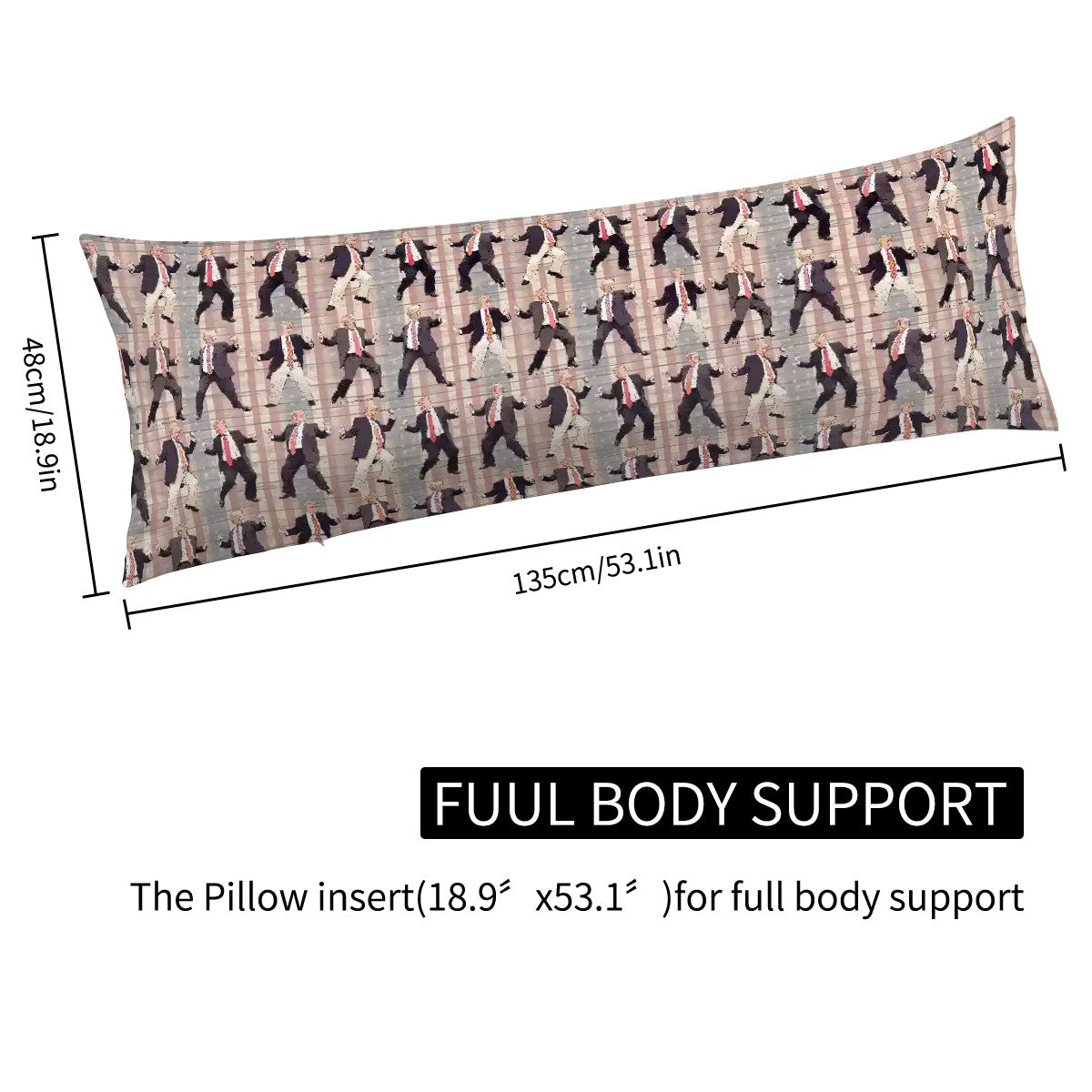 20 Donald Trump Designs, Body Pillow Cover
