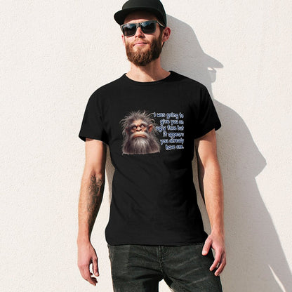 "I was going to give you..." Short Sleeve Cotton T-shirt Men
