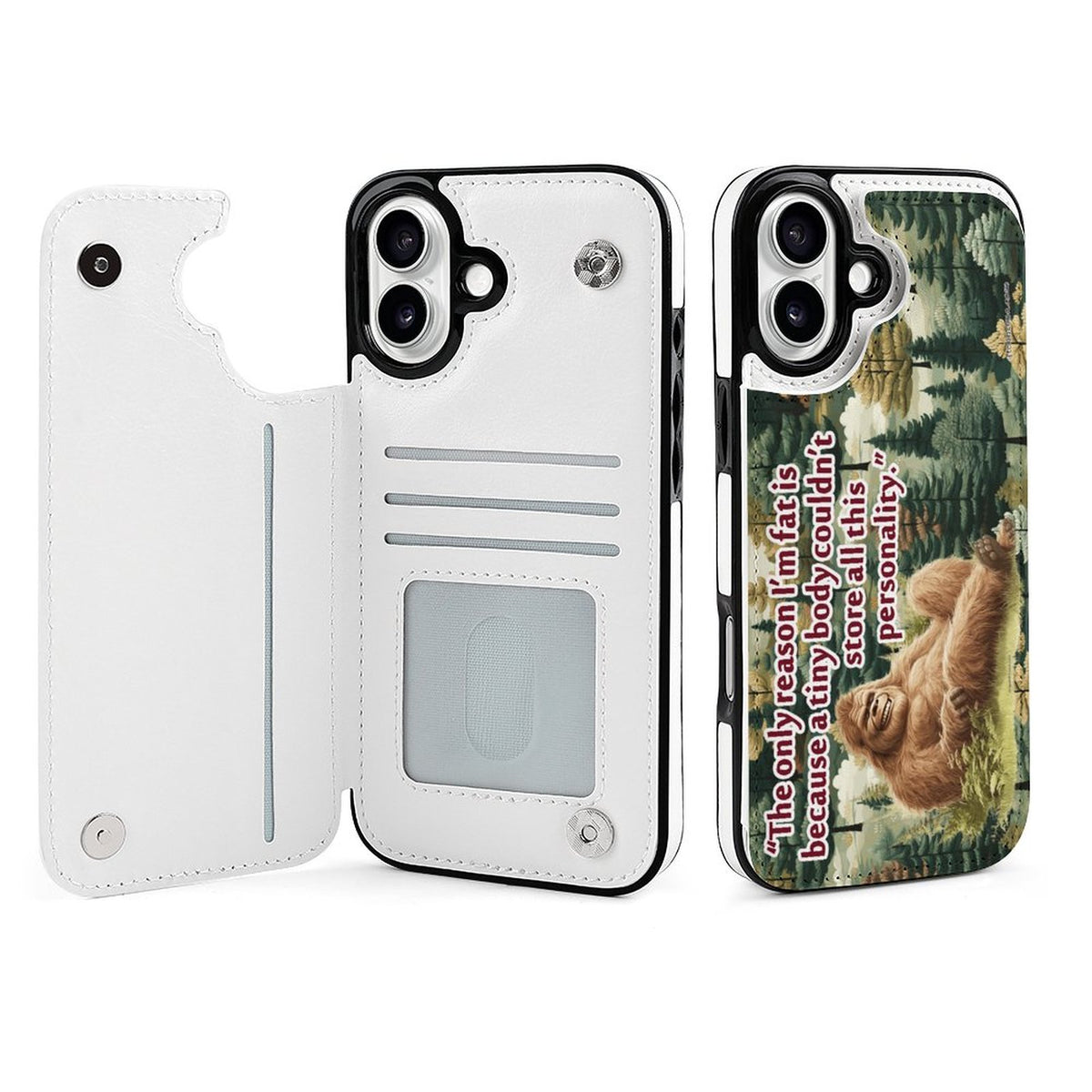 Bigfoot / Sasquatch "I'm only this fat..", iPhone 16 Faux Leather Wallet Case