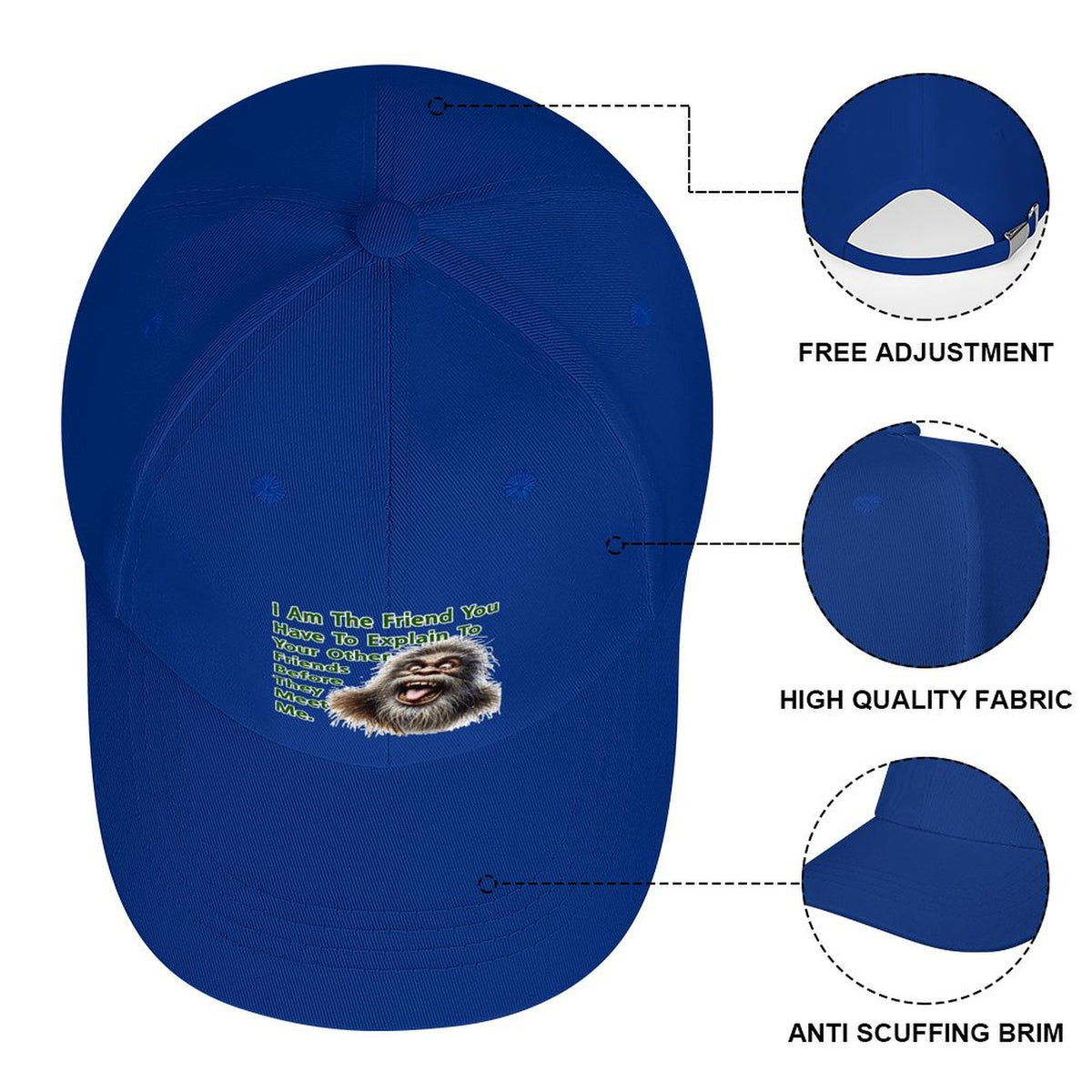 Bigfoot, Sasquatch “I'm that friend..", Baseball Cap – 8 Colors