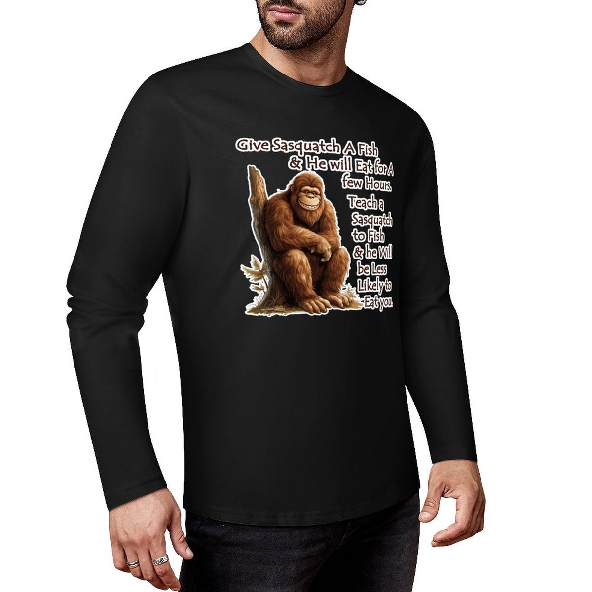 Bigfoot - Sasquatch "Give Sasquatch A Fish..",  Cotton Unisex Long Sleeve T-shirt