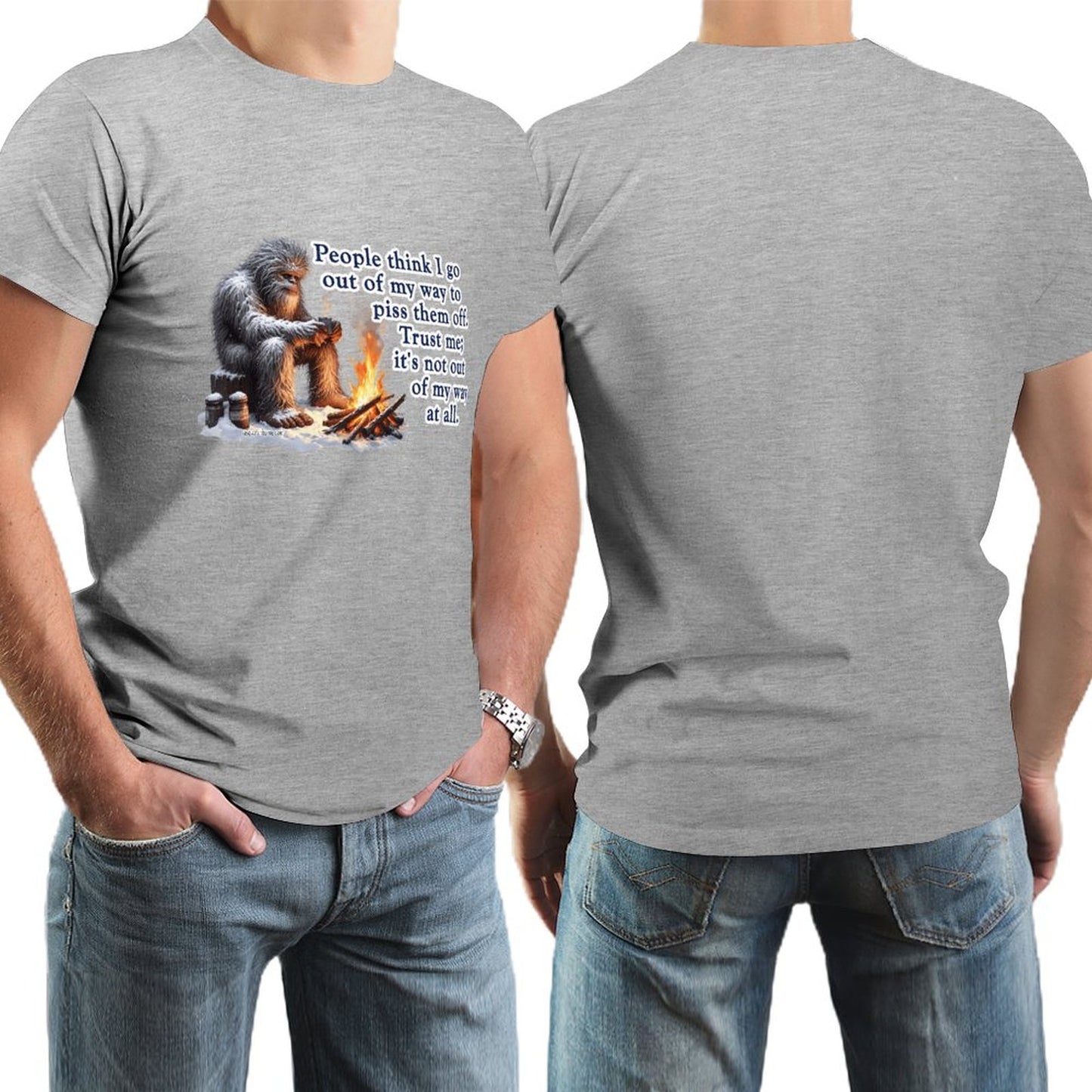 "People Say I go out of my way", Bigfooot, Sasquatch - Short Sleeve Tshirt Men